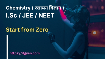 Chemistry for I.Sc, JEE, NEET